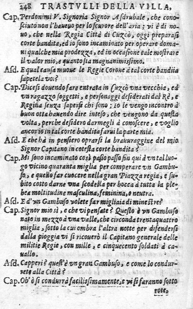 Trastulli della villa distinti in sette giornate, doue si legono in discorsi, e ragionamenti nouelle morali, motteggi arguti ... curiosità dramatica del Sig. Camillo Scaliggeri dalla Fratta, l'Academico Vario. Con due tauole, vna delle nouelle, e l'altra delle cose più notabili