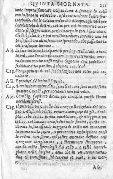 Trastulli della villa distinti in sette giornate, doue si legono in discorsi, e ragionamenti nouelle morali, motteggi arguti ... curiosità dramatica del Sig. Camillo Scaliggeri dalla Fratta, l'Academico Vario. Con due tauole, vna delle nouelle, e l'altra delle cose più notabili
