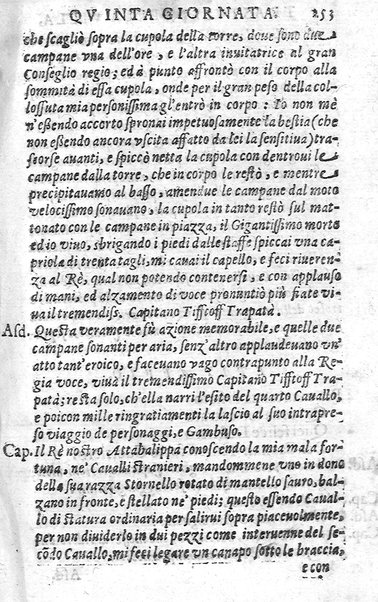 Trastulli della villa distinti in sette giornate, doue si legono in discorsi, e ragionamenti nouelle morali, motteggi arguti ... curiosità dramatica del Sig. Camillo Scaliggeri dalla Fratta, l'Academico Vario. Con due tauole, vna delle nouelle, e l'altra delle cose più notabili