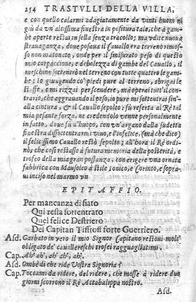 Trastulli della villa distinti in sette giornate, doue si legono in discorsi, e ragionamenti nouelle morali, motteggi arguti ... curiosità dramatica del Sig. Camillo Scaliggeri dalla Fratta, l'Academico Vario. Con due tauole, vna delle nouelle, e l'altra delle cose più notabili