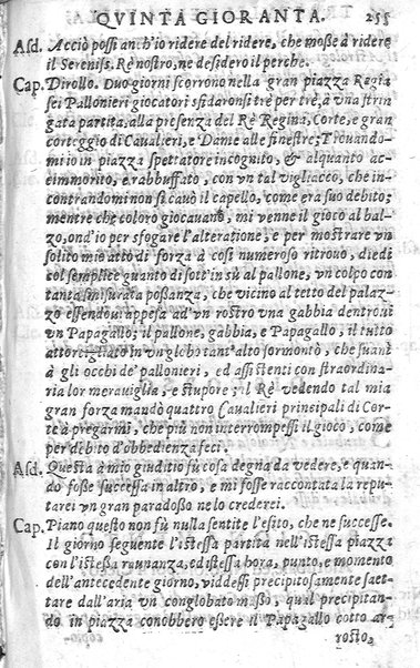 Trastulli della villa distinti in sette giornate, doue si legono in discorsi, e ragionamenti nouelle morali, motteggi arguti ... curiosità dramatica del Sig. Camillo Scaliggeri dalla Fratta, l'Academico Vario. Con due tauole, vna delle nouelle, e l'altra delle cose più notabili