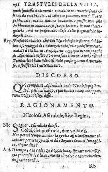 Trastulli della villa distinti in sette giornate, doue si legono in discorsi, e ragionamenti nouelle morali, motteggi arguti ... curiosità dramatica del Sig. Camillo Scaliggeri dalla Fratta, l'Academico Vario. Con due tauole, vna delle nouelle, e l'altra delle cose più notabili