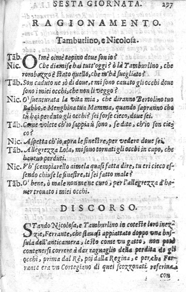 Trastulli della villa distinti in sette giornate, doue si legono in discorsi, e ragionamenti nouelle morali, motteggi arguti ... curiosità dramatica del Sig. Camillo Scaliggeri dalla Fratta, l'Academico Vario. Con due tauole, vna delle nouelle, e l'altra delle cose più notabili