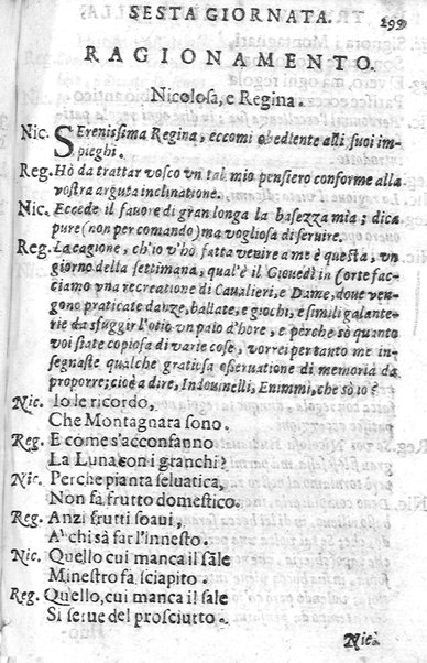 Trastulli della villa distinti in sette giornate, doue si legono in discorsi, e ragionamenti nouelle morali, motteggi arguti ... curiosità dramatica del Sig. Camillo Scaliggeri dalla Fratta, l'Academico Vario. Con due tauole, vna delle nouelle, e l'altra delle cose più notabili