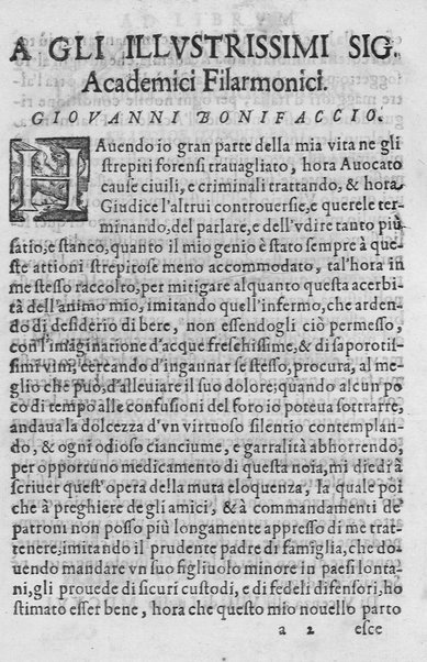 L'arte de' cenni con la quale formandosi fauella visibile, si tratta della muta eloquenza, che non è altro che un facondo silentio. Diuisa in due parti ... di Giouanni Bonifaccio giureconsulto, & assessore. L'Opportuno Academico Filarmonico