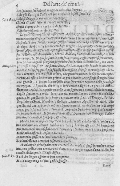 L'arte de' cenni con la quale formandosi fauella visibile, si tratta della muta eloquenza, che non è altro che un facondo silentio. Diuisa in due parti ... di Giouanni Bonifaccio giureconsulto, & assessore. L'Opportuno Academico Filarmonico