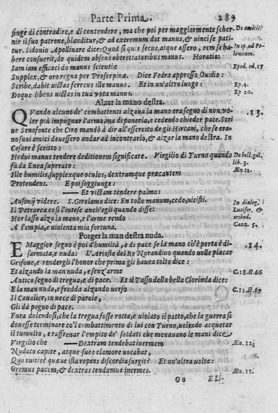 L'arte de' cenni con la quale formandosi fauella visibile, si tratta della muta eloquenza, che non è altro che un facondo silentio. Diuisa in due parti ... di Giouanni Bonifaccio giureconsulto, & assessore. L'Opportuno Academico Filarmonico