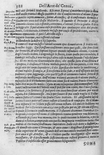 L'arte de' cenni con la quale formandosi fauella visibile, si tratta della muta eloquenza, che non è altro che un facondo silentio. Diuisa in due parti ... di Giouanni Bonifaccio giureconsulto, & assessore. L'Opportuno Academico Filarmonico