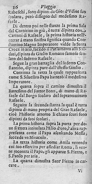 Viaggio pittoresco in cui si notano distintamente tutte le pitture famose de' più celebri pittori, che si conseruano in qualsiuoglia città dell'Italia. Descritto da Giacomo Barri pittore in Venetia. Dedicato al molto illust. sign. ... Pietro Paulo Mariani