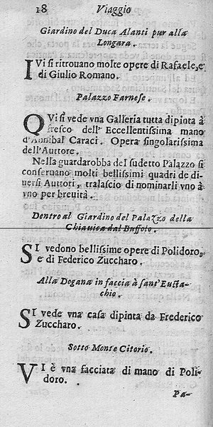 Viaggio pittoresco in cui si notano distintamente tutte le pitture famose de' più celebri pittori, che si conseruano in qualsiuoglia città dell'Italia. Descritto da Giacomo Barri pittore in Venetia. Dedicato al molto illust. sign. ... Pietro Paulo Mariani