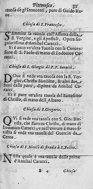 Viaggio pittoresco in cui si notano distintamente tutte le pitture famose de' più celebri pittori, che si conseruano in qualsiuoglia città dell'Italia. Descritto da Giacomo Barri pittore in Venetia. Dedicato al molto illust. sign. ... Pietro Paulo Mariani