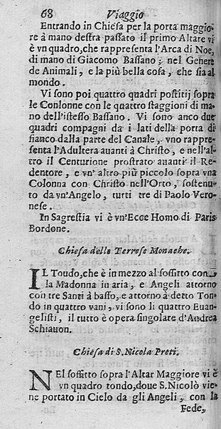 Viaggio pittoresco in cui si notano distintamente tutte le pitture famose de' più celebri pittori, che si conseruano in qualsiuoglia città dell'Italia. Descritto da Giacomo Barri pittore in Venetia. Dedicato al molto illust. sign. ... Pietro Paulo Mariani