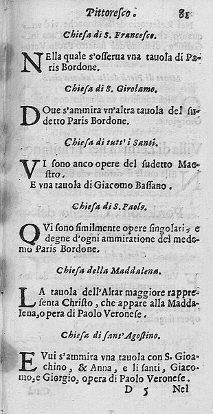 Viaggio pittoresco in cui si notano distintamente tutte le pitture famose de' più celebri pittori, che si conseruano in qualsiuoglia città dell'Italia. Descritto da Giacomo Barri pittore in Venetia. Dedicato al molto illust. sign. ... Pietro Paulo Mariani