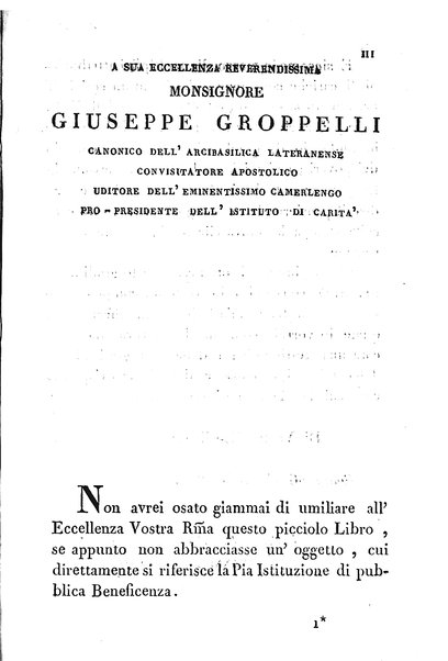 Brevi notizie archeologiche sull'origine delle chiese di Roma conservate, o erette alla dignità parrocchiale dall'immortale sommo pontefice Leone 12. Descrizione dei confini desunta dalle piante topografiche sulle tracce della nuoua riforma. Indice di tutte le strade della città, coi rispettivi numeri, che appartengono ad ogni parrocchia / [Giovanni Battista Bontus]