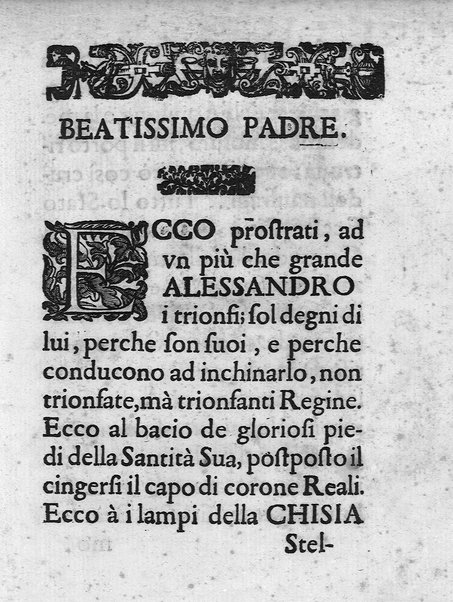 I trionfi della magnificenza pontificia celebrati per lo passaggio nelle città, e luoghi dello Stato ecclesiastico, e in Roma per lo riceuimento della maestà della regina di Suetia descritti con tutte l'attioni seguite alla santita' di N.S. Alessandro 7. dal dottore Carlo Festini ferrarese ...