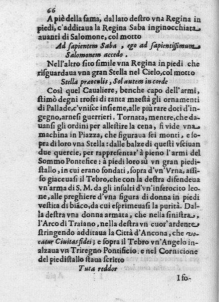 I trionfi della magnificenza pontificia celebrati per lo passaggio nelle città, e luoghi dello Stato ecclesiastico, e in Roma per lo riceuimento della maestà della regina di Suetia descritti con tutte l'attioni seguite alla santita' di N.S. Alessandro 7. dal dottore Carlo Festini ferrarese ...