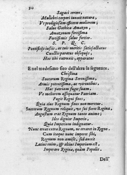 I trionfi della magnificenza pontificia celebrati per lo passaggio nelle città, e luoghi dello Stato ecclesiastico, e in Roma per lo riceuimento della maestà della regina di Suetia descritti con tutte l'attioni seguite alla santita' di N.S. Alessandro 7. dal dottore Carlo Festini ferrarese ...