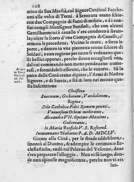 I trionfi della magnificenza pontificia celebrati per lo passaggio nelle città, e luoghi dello Stato ecclesiastico, e in Roma per lo riceuimento della maestà della regina di Suetia descritti con tutte l'attioni seguite alla santita' di N.S. Alessandro 7. dal dottore Carlo Festini ferrarese ...