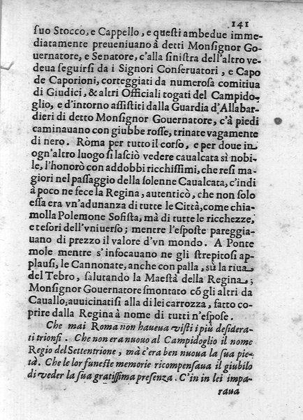 I trionfi della magnificenza pontificia celebrati per lo passaggio nelle città, e luoghi dello Stato ecclesiastico, e in Roma per lo riceuimento della maestà della regina di Suetia descritti con tutte l'attioni seguite alla santita' di N.S. Alessandro 7. dal dottore Carlo Festini ferrarese ...