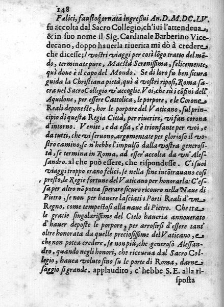 I trionfi della magnificenza pontificia celebrati per lo passaggio nelle città, e luoghi dello Stato ecclesiastico, e in Roma per lo riceuimento della maestà della regina di Suetia descritti con tutte l'attioni seguite alla santita' di N.S. Alessandro 7. dal dottore Carlo Festini ferrarese ...