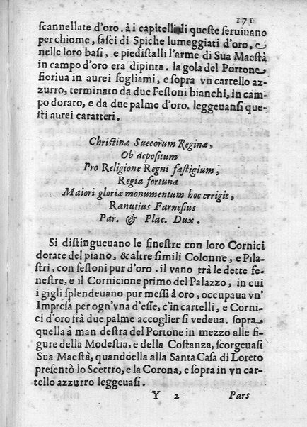 I trionfi della magnificenza pontificia celebrati per lo passaggio nelle città, e luoghi dello Stato ecclesiastico, e in Roma per lo riceuimento della maestà della regina di Suetia descritti con tutte l'attioni seguite alla santita' di N.S. Alessandro 7. dal dottore Carlo Festini ferrarese ...
