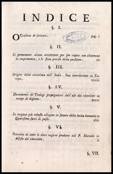 Memorie storiche sopra l'uso della cioccolata in tempo di digiuno, esposte in una lettera a monsig. illustriss., e reverendiss. arcivescovo N. N