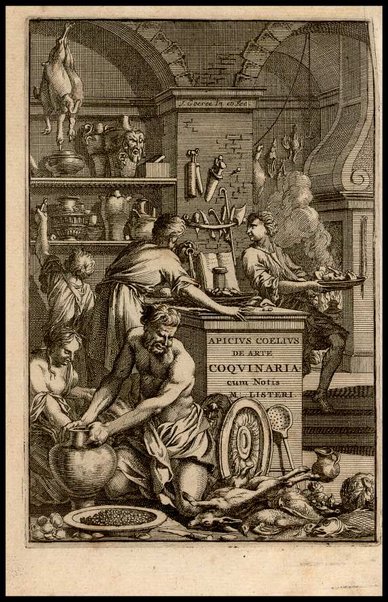 Apicii Coelii De opsoniis et condimentis, sive Arte coquinaria, libri decem. Cum annotationibus Martini Lister, ... et notis selectioribus, variisque lectionibus integris, Humelbergii, Barthii, Reinesii, A. Van der Linden, & aliorum, ut & variarum lectionum libello