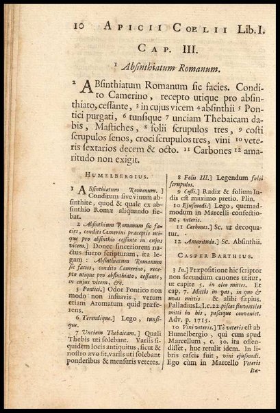 Apicii Coelii De opsoniis et condimentis, sive Arte coquinaria, libri decem. Cum annotationibus Martini Lister, ... et notis selectioribus, variisque lectionibus integris, Humelbergii, Barthii, Reinesii, A. Van der Linden, & aliorum, ut & variarum lectionum libello