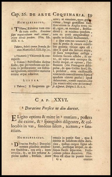 Apicii Coelii De opsoniis et condimentis, sive Arte coquinaria, libri decem. Cum annotationibus Martini Lister, ... et notis selectioribus, variisque lectionibus integris, Humelbergii, Barthii, Reinesii, A. Van der Linden, & aliorum, ut & variarum lectionum libello