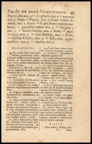 Apicii Coelii De opsoniis et condimentis, sive Arte coquinaria, libri decem. Cum annotationibus Martini Lister, ... et notis selectioribus, variisque lectionibus integris, Humelbergii, Barthii, Reinesii, A. Van der Linden, & aliorum, ut & variarum lectionum libello
