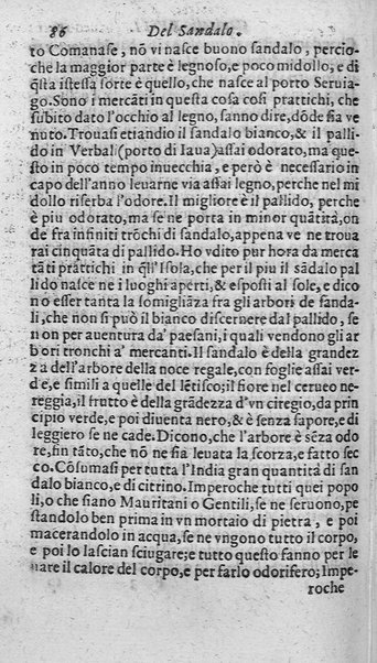 Dell'historia de i semplici aromati. Et altre cose che vengono portate dall'Indie Orientali pertinenti all'vso della medicina. Di don Garzia da L'Horto medico portughese, con alcune breui annotationi di Carlo Clusio. Parte prima diuisa in quattro libri. Et due altri libri parimente di quelle cose che si portano dall'Indie Occidentali. Con vn trattato della neue & del beuer fresco. Di Nicolò Monardes medico di Siuiglia. Hora tradotti dalle loro lingue nella nostra italiana da M. Annibale Briganti, ...