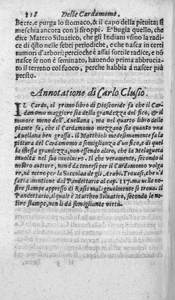 Dell'historia de i semplici aromati. Et altre cose che vengono portate dall'Indie Orientali pertinenti all'vso della medicina. Di don Garzia da L'Horto medico portughese, con alcune breui annotationi di Carlo Clusio. Parte prima diuisa in quattro libri. Et due altri libri parimente di quelle cose che si portano dall'Indie Occidentali. Con vn trattato della neue & del beuer fresco. Di Nicolò Monardes medico di Siuiglia. Hora tradotti dalle loro lingue nella nostra italiana da M. Annibale Briganti, ...