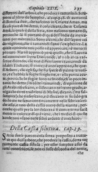 Dell'historia de i semplici aromati. Et altre cose che vengono portate dall'Indie Orientali pertinenti all'vso della medicina. Di don Garzia da L'Horto medico portughese, con alcune breui annotationi di Carlo Clusio. Parte prima diuisa in quattro libri. Et due altri libri parimente di quelle cose che si portano dall'Indie Occidentali. Con vn trattato della neue & del beuer fresco. Di Nicolò Monardes medico di Siuiglia. Hora tradotti dalle loro lingue nella nostra italiana da M. Annibale Briganti, ...