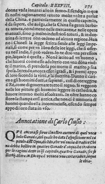 Dell'historia de i semplici aromati. Et altre cose che vengono portate dall'Indie Orientali pertinenti all'vso della medicina. Di don Garzia da L'Horto medico portughese, con alcune breui annotationi di Carlo Clusio. Parte prima diuisa in quattro libri. Et due altri libri parimente di quelle cose che si portano dall'Indie Occidentali. Con vn trattato della neue & del beuer fresco. Di Nicolò Monardes medico di Siuiglia. Hora tradotti dalle loro lingue nella nostra italiana da M. Annibale Briganti, ...