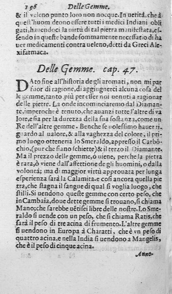 Dell'historia de i semplici aromati. Et altre cose che vengono portate dall'Indie Orientali pertinenti all'vso della medicina. Di don Garzia da L'Horto medico portughese, con alcune breui annotationi di Carlo Clusio. Parte prima diuisa in quattro libri. Et due altri libri parimente di quelle cose che si portano dall'Indie Occidentali. Con vn trattato della neue & del beuer fresco. Di Nicolò Monardes medico di Siuiglia. Hora tradotti dalle loro lingue nella nostra italiana da M. Annibale Briganti, ...