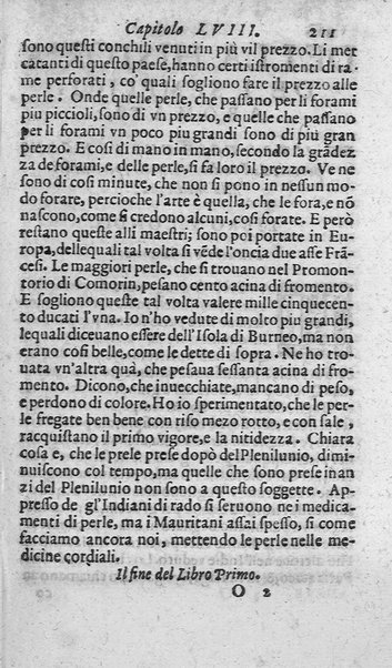 Dell'historia de i semplici aromati. Et altre cose che vengono portate dall'Indie Orientali pertinenti all'vso della medicina. Di don Garzia da L'Horto medico portughese, con alcune breui annotationi di Carlo Clusio. Parte prima diuisa in quattro libri. Et due altri libri parimente di quelle cose che si portano dall'Indie Occidentali. Con vn trattato della neue & del beuer fresco. Di Nicolò Monardes medico di Siuiglia. Hora tradotti dalle loro lingue nella nostra italiana da M. Annibale Briganti, ...