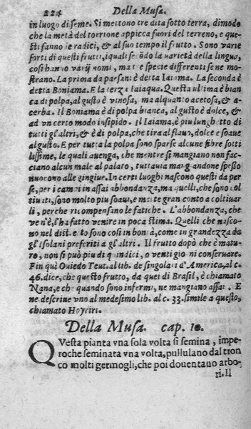 Dell'historia de i semplici aromati. Et altre cose che vengono portate dall'Indie Orientali pertinenti all'vso della medicina. Di don Garzia da L'Horto medico portughese, con alcune breui annotationi di Carlo Clusio. Parte prima diuisa in quattro libri. Et due altri libri parimente di quelle cose che si portano dall'Indie Occidentali. Con vn trattato della neue & del beuer fresco. Di Nicolò Monardes medico di Siuiglia. Hora tradotti dalle loro lingue nella nostra italiana da M. Annibale Briganti, ...