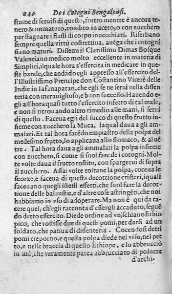 Dell'historia de i semplici aromati. Et altre cose che vengono portate dall'Indie Orientali pertinenti all'vso della medicina. Di don Garzia da L'Horto medico portughese, con alcune breui annotationi di Carlo Clusio. Parte prima diuisa in quattro libri. Et due altri libri parimente di quelle cose che si portano dall'Indie Occidentali. Con vn trattato della neue & del beuer fresco. Di Nicolò Monardes medico di Siuiglia. Hora tradotti dalle loro lingue nella nostra italiana da M. Annibale Briganti, ...