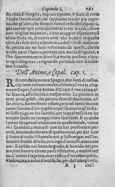 Dell'historia de i semplici aromati. Et altre cose che vengono portate dall'Indie Orientali pertinenti all'vso della medicina. Di don Garzia da L'Horto medico portughese, con alcune breui annotationi di Carlo Clusio. Parte prima diuisa in quattro libri. Et due altri libri parimente di quelle cose che si portano dall'Indie Occidentali. Con vn trattato della neue & del beuer fresco. Di Nicolò Monardes medico di Siuiglia. Hora tradotti dalle loro lingue nella nostra italiana da M. Annibale Briganti, ...