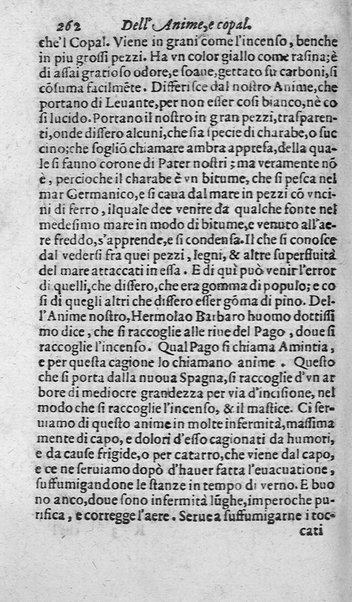 Dell'historia de i semplici aromati. Et altre cose che vengono portate dall'Indie Orientali pertinenti all'vso della medicina. Di don Garzia da L'Horto medico portughese, con alcune breui annotationi di Carlo Clusio. Parte prima diuisa in quattro libri. Et due altri libri parimente di quelle cose che si portano dall'Indie Occidentali. Con vn trattato della neue & del beuer fresco. Di Nicolò Monardes medico di Siuiglia. Hora tradotti dalle loro lingue nella nostra italiana da M. Annibale Briganti, ...