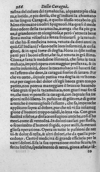 Dell'historia de i semplici aromati. Et altre cose che vengono portate dall'Indie Orientali pertinenti all'vso della medicina. Di don Garzia da L'Horto medico portughese, con alcune breui annotationi di Carlo Clusio. Parte prima diuisa in quattro libri. Et due altri libri parimente di quelle cose che si portano dall'Indie Occidentali. Con vn trattato della neue & del beuer fresco. Di Nicolò Monardes medico di Siuiglia. Hora tradotti dalle loro lingue nella nostra italiana da M. Annibale Briganti, ...