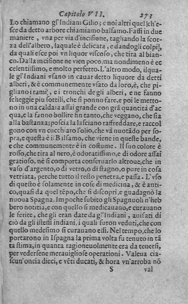 Dell'historia de i semplici aromati. Et altre cose che vengono portate dall'Indie Orientali pertinenti all'vso della medicina. Di don Garzia da L'Horto medico portughese, con alcune breui annotationi di Carlo Clusio. Parte prima diuisa in quattro libri. Et due altri libri parimente di quelle cose che si portano dall'Indie Occidentali. Con vn trattato della neue & del beuer fresco. Di Nicolò Monardes medico di Siuiglia. Hora tradotti dalle loro lingue nella nostra italiana da M. Annibale Briganti, ...