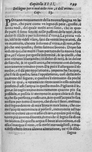 Dell'historia de i semplici aromati. Et altre cose che vengono portate dall'Indie Orientali pertinenti all'vso della medicina. Di don Garzia da L'Horto medico portughese, con alcune breui annotationi di Carlo Clusio. Parte prima diuisa in quattro libri. Et due altri libri parimente di quelle cose che si portano dall'Indie Occidentali. Con vn trattato della neue & del beuer fresco. Di Nicolò Monardes medico di Siuiglia. Hora tradotti dalle loro lingue nella nostra italiana da M. Annibale Briganti, ...