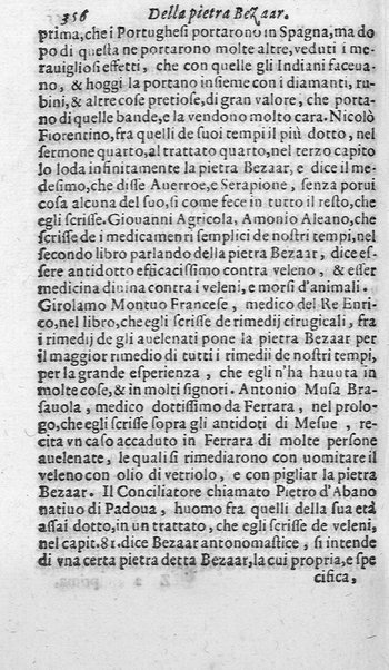 Dell'historia de i semplici aromati. Et altre cose che vengono portate dall'Indie Orientali pertinenti all'vso della medicina. Di don Garzia da L'Horto medico portughese, con alcune breui annotationi di Carlo Clusio. Parte prima diuisa in quattro libri. Et due altri libri parimente di quelle cose che si portano dall'Indie Occidentali. Con vn trattato della neue & del beuer fresco. Di Nicolò Monardes medico di Siuiglia. Hora tradotti dalle loro lingue nella nostra italiana da M. Annibale Briganti, ...