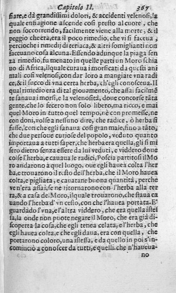 Dell'historia de i semplici aromati. Et altre cose che vengono portate dall'Indie Orientali pertinenti all'vso della medicina. Di don Garzia da L'Horto medico portughese, con alcune breui annotationi di Carlo Clusio. Parte prima diuisa in quattro libri. Et due altri libri parimente di quelle cose che si portano dall'Indie Occidentali. Con vn trattato della neue & del beuer fresco. Di Nicolò Monardes medico di Siuiglia. Hora tradotti dalle loro lingue nella nostra italiana da M. Annibale Briganti, ...