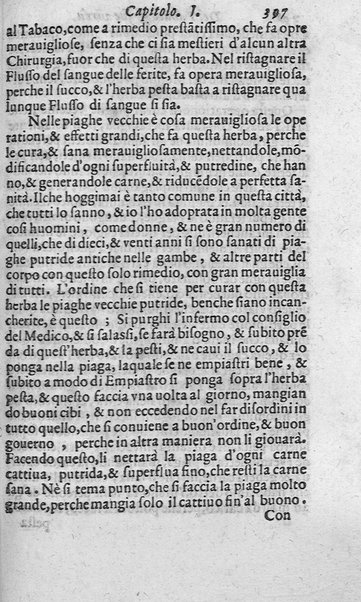 Dell'historia de i semplici aromati. Et altre cose che vengono portate dall'Indie Orientali pertinenti all'vso della medicina. Di don Garzia da L'Horto medico portughese, con alcune breui annotationi di Carlo Clusio. Parte prima diuisa in quattro libri. Et due altri libri parimente di quelle cose che si portano dall'Indie Occidentali. Con vn trattato della neue & del beuer fresco. Di Nicolò Monardes medico di Siuiglia. Hora tradotti dalle loro lingue nella nostra italiana da M. Annibale Briganti, ...
