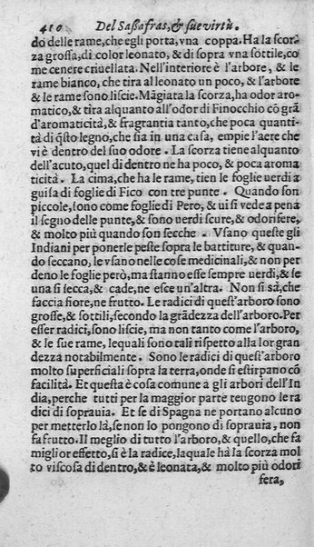 Dell'historia de i semplici aromati. Et altre cose che vengono portate dall'Indie Orientali pertinenti all'vso della medicina. Di don Garzia da L'Horto medico portughese, con alcune breui annotationi di Carlo Clusio. Parte prima diuisa in quattro libri. Et due altri libri parimente di quelle cose che si portano dall'Indie Occidentali. Con vn trattato della neue & del beuer fresco. Di Nicolò Monardes medico di Siuiglia. Hora tradotti dalle loro lingue nella nostra italiana da M. Annibale Briganti, ...