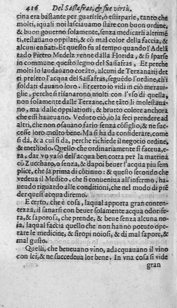 Dell'historia de i semplici aromati. Et altre cose che vengono portate dall'Indie Orientali pertinenti all'vso della medicina. Di don Garzia da L'Horto medico portughese, con alcune breui annotationi di Carlo Clusio. Parte prima diuisa in quattro libri. Et due altri libri parimente di quelle cose che si portano dall'Indie Occidentali. Con vn trattato della neue & del beuer fresco. Di Nicolò Monardes medico di Siuiglia. Hora tradotti dalle loro lingue nella nostra italiana da M. Annibale Briganti, ...