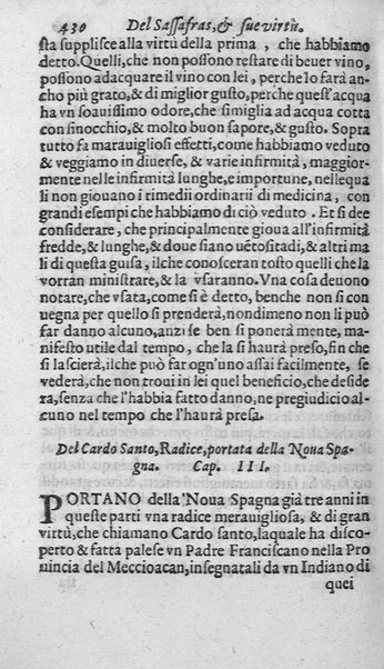 Dell'historia de i semplici aromati. Et altre cose che vengono portate dall'Indie Orientali pertinenti all'vso della medicina. Di don Garzia da L'Horto medico portughese, con alcune breui annotationi di Carlo Clusio. Parte prima diuisa in quattro libri. Et due altri libri parimente di quelle cose che si portano dall'Indie Occidentali. Con vn trattato della neue & del beuer fresco. Di Nicolò Monardes medico di Siuiglia. Hora tradotti dalle loro lingue nella nostra italiana da M. Annibale Briganti, ...