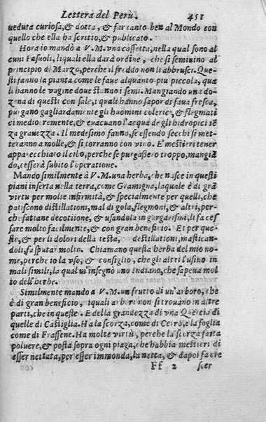 Dell'historia de i semplici aromati. Et altre cose che vengono portate dall'Indie Orientali pertinenti all'vso della medicina. Di don Garzia da L'Horto medico portughese, con alcune breui annotationi di Carlo Clusio. Parte prima diuisa in quattro libri. Et due altri libri parimente di quelle cose che si portano dall'Indie Occidentali. Con vn trattato della neue & del beuer fresco. Di Nicolò Monardes medico di Siuiglia. Hora tradotti dalle loro lingue nella nostra italiana da M. Annibale Briganti, ...